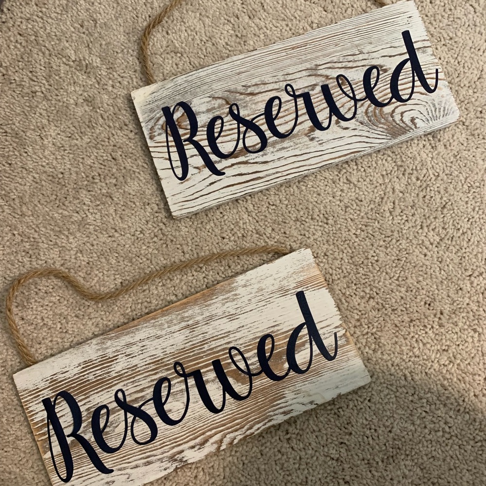 Reserved Wedding Signs